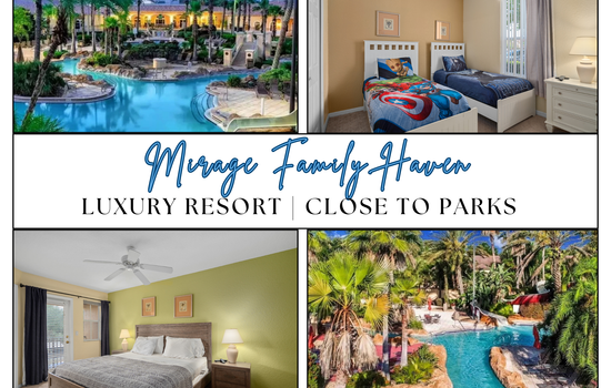 Mirage Family Haven at Regal Palms | Sage Vacations